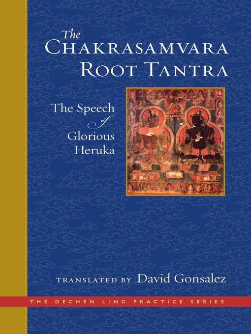 Title details for The Chakrasamvara Root Tantra by David Gonsalez - Wait list